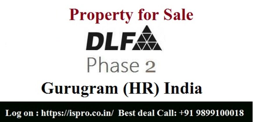 Property for Sale in DLF Phase 2