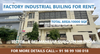 FACTORY/ INDUSTRIAL BUILDING FOR RENT IMT MANESAR