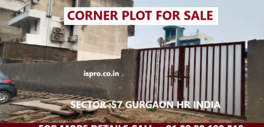 CORNER PLOT FOR SALE SEC.57 GURUGRAM