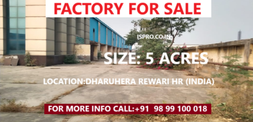 FACTORY FOR SALE DHARUHERA