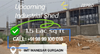 INDUSTRIAL SHED FOR RENT IMT MANESAR