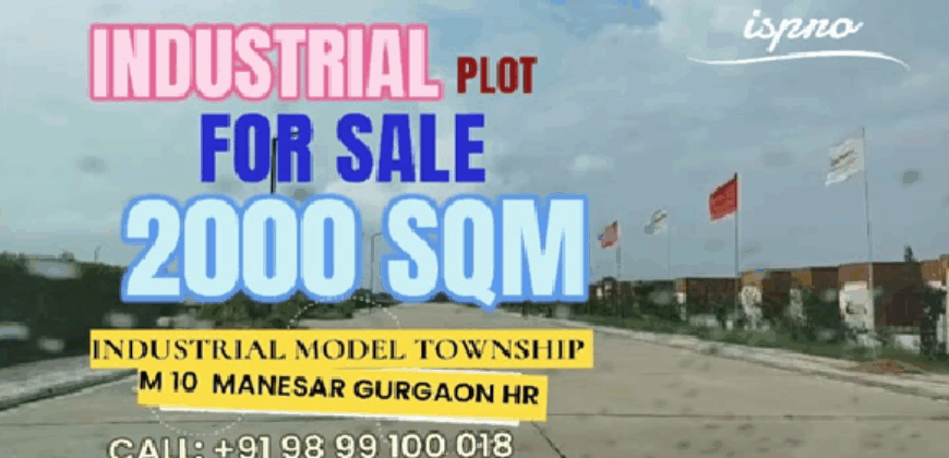 INDUSTRIAL PLOT 2000 SQM FOR SALE IMT MANESAR