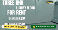 THREE BHK LUXURY FLOOR FOR RENT SEC 4 GURGAON
