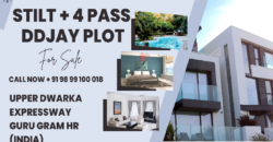 DDJAY PLOT | STILT + 4 PASS | FOR SALE | GURGOAN HR